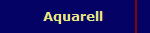 Aquarell 