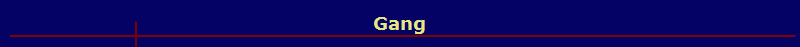 Gang