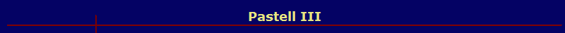  Pastell III